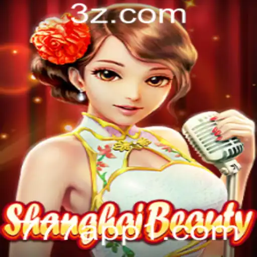 Descubra o Fascinante Mundo de ShanghaiBeauty: Um Mergulho no Jogo 777